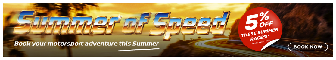 Summer of Speed with Motorsport Tickets